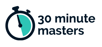 30 Minute Masters